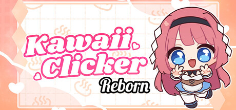 Kawaii Clicker Reborn