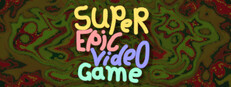 Super Epic Video Game