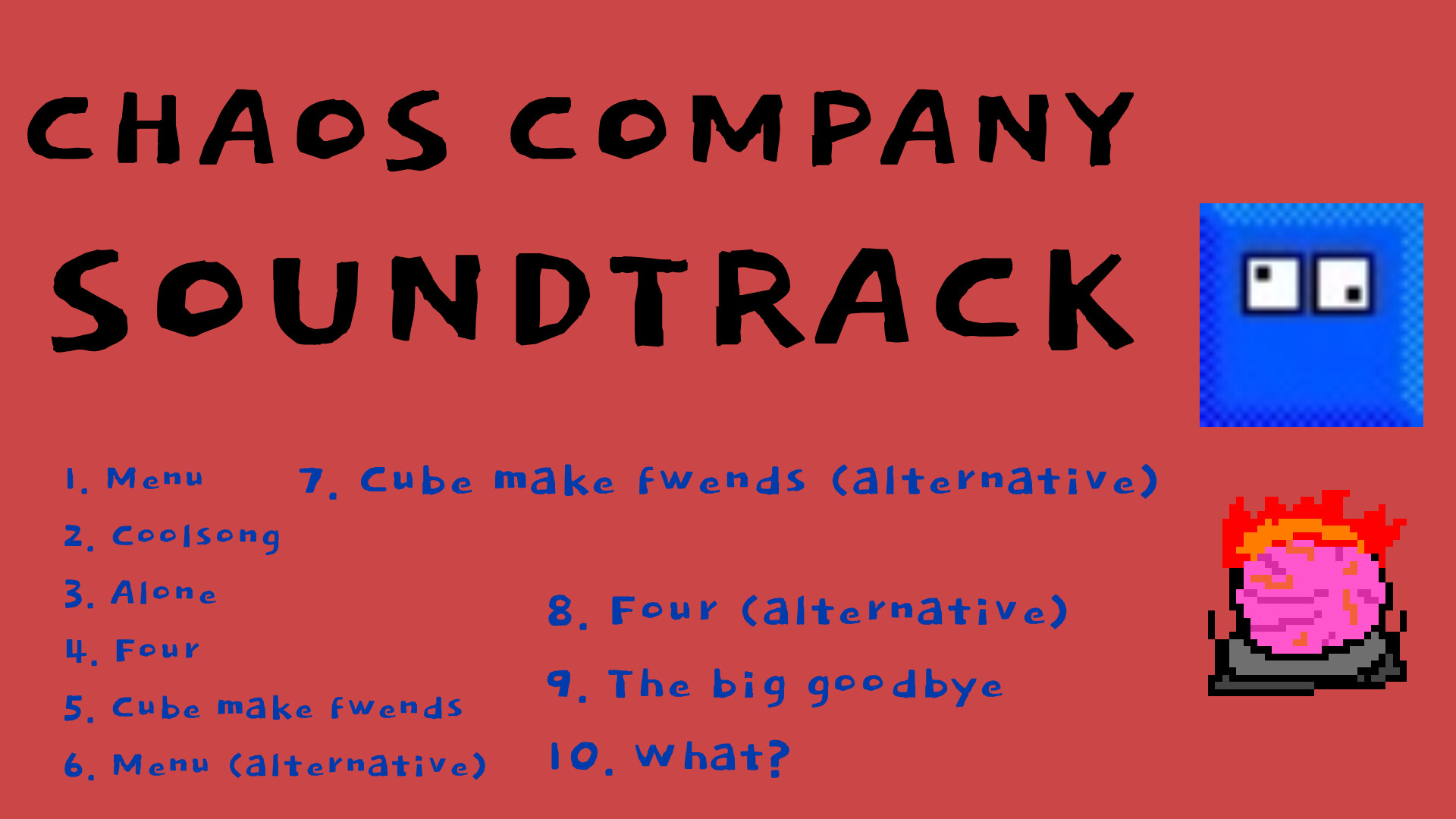 Chaos Company Soundtrack