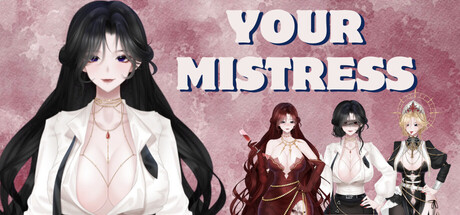 Your Mistress