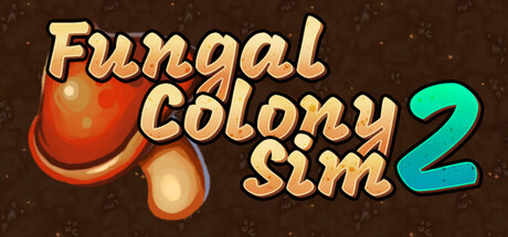 Fungal Colony Sim 2 game cover