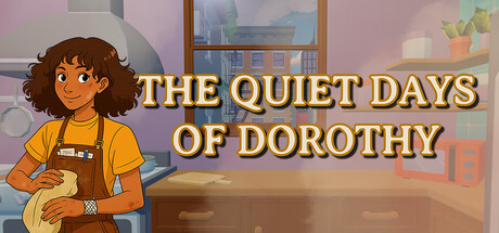 The Quiet Days of Dorothy