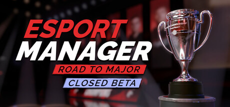 Esport Manager: Road To Major Playtest header banner