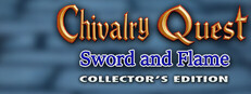 Chivalry Quest: Sword and Flame Collector's Edition