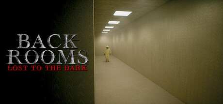 The Backrooms: Lost to the Dark