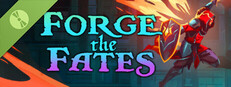 Forge the Fates Demo Small Capsule Image