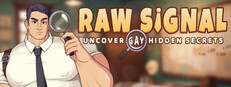 Raw Signal - Uncover Gay Hidden Secrets