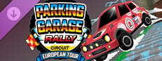 Parking Garage Rally Circuit - European Tour