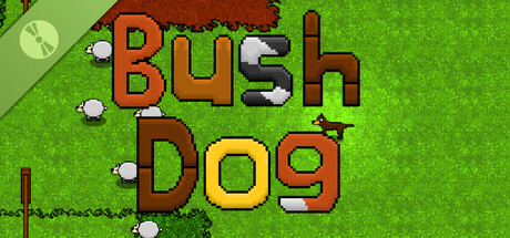 Bush Dog Demo