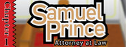 Samuel Prince Attorney at Law Chapter 1