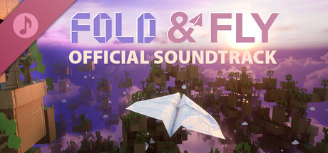 Fold And Fly Official Soundtrack