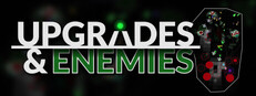 UPGRADES & ENEMIES game capsule image
