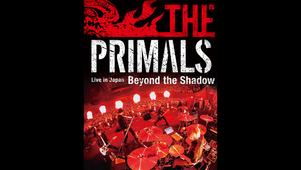 THE PRIMALS Live in Japan - Beyond the Shadow