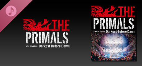 THE PRIMALS Live in Japan - Darkest Before Dawn banner image