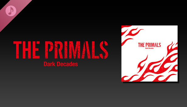 THE PRIMALS - Dark Decades on Steam