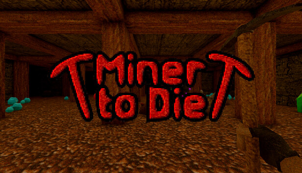 Miner to Die