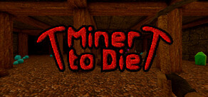 Miner to Die