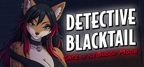 Furry Detective Blacktail and the Case of the Blood Moon