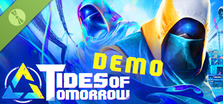 Tides of Tomorrow Demo 🌊