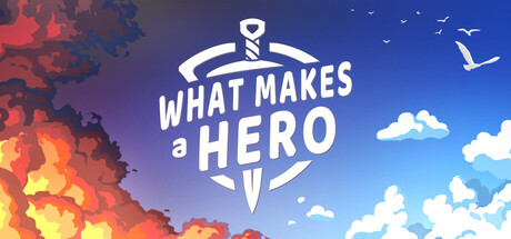 What Makes a Hero