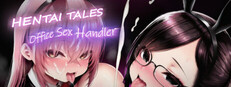 Hentai Tales: Office Sex Handler