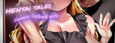 Hentai Tales: Creampie Cuckold Wife
