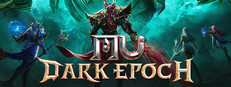 MU: Dark Epoch