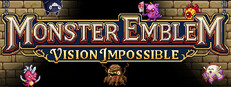 Monster Emblem: Vision Impossible