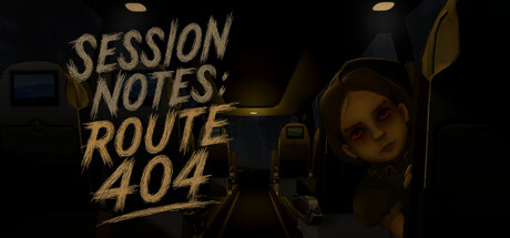 Session Notes: Route 404 game cover