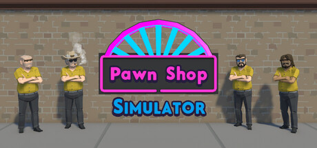 Pawn Shop Simulator