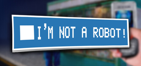 I'm not a robot! banner image