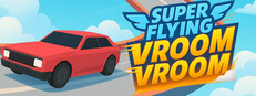 Super Flying Vroom Vroom