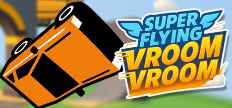 Super Flying Vroom Vroom