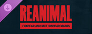 DLC: REANIMAL - Foxhead and Muttonhead Masks