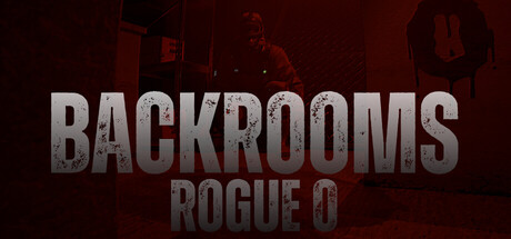 Backrooms: Rogue 0 — Steam game cover