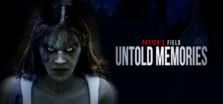 Untold Memories: Potter's Field
