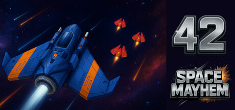 42 Space Mayhem