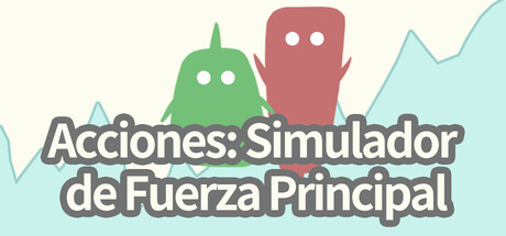 Acciones: Simulador de Fuerza Principal