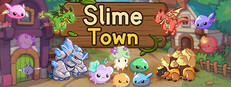 Slime Town