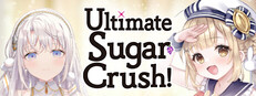 Ultimate Sugar Crush!