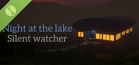 Night at the lake: Silent Watcher Demo