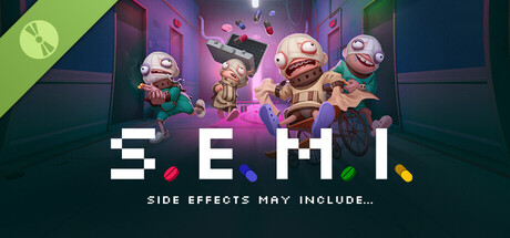 S.E.M.I. – Side Effects May Include... Demo