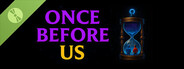 Once Before Us Demo