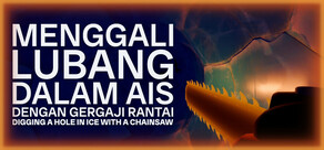 Menggali lubang dalam ais dengan gergaji rantai