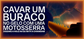 Cavar um buraco no gelo com uma motosserra