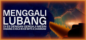 Menggali lubang di es dengan gergaji mesin