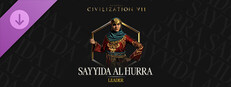 Sid Meier's Civilization® VII: Sayyida al Hurra Pack Banner