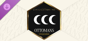 Sid Meier's Civilization® VII: Ottomans Pack