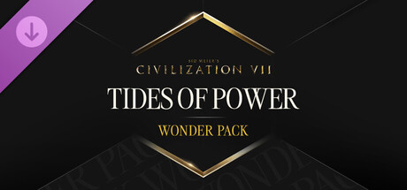 Sid Meier's Civilization® VII: Tides of Power Collection - Wonder Pack banner image