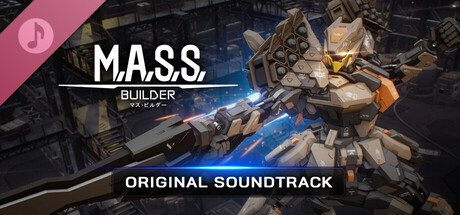 M.A.S.S. Builder Soundtrack